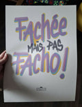 Affiche A3 Fachée mais pas facho