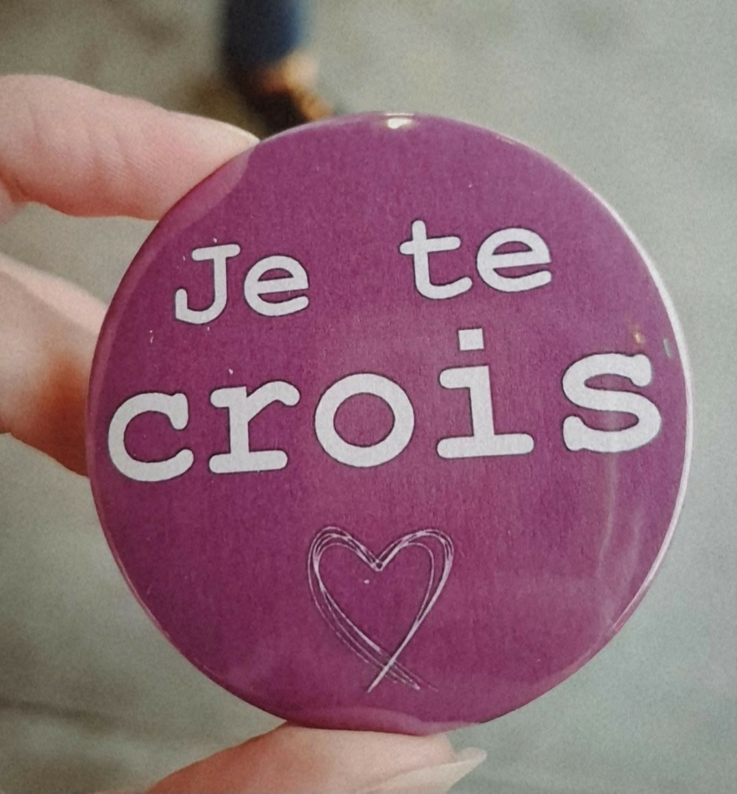 Badge Je te crois