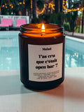 Bougie Anti-moustiques - T'as cru que c'était open bar ?