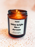 Bougie à message - Shine bright like a daronne