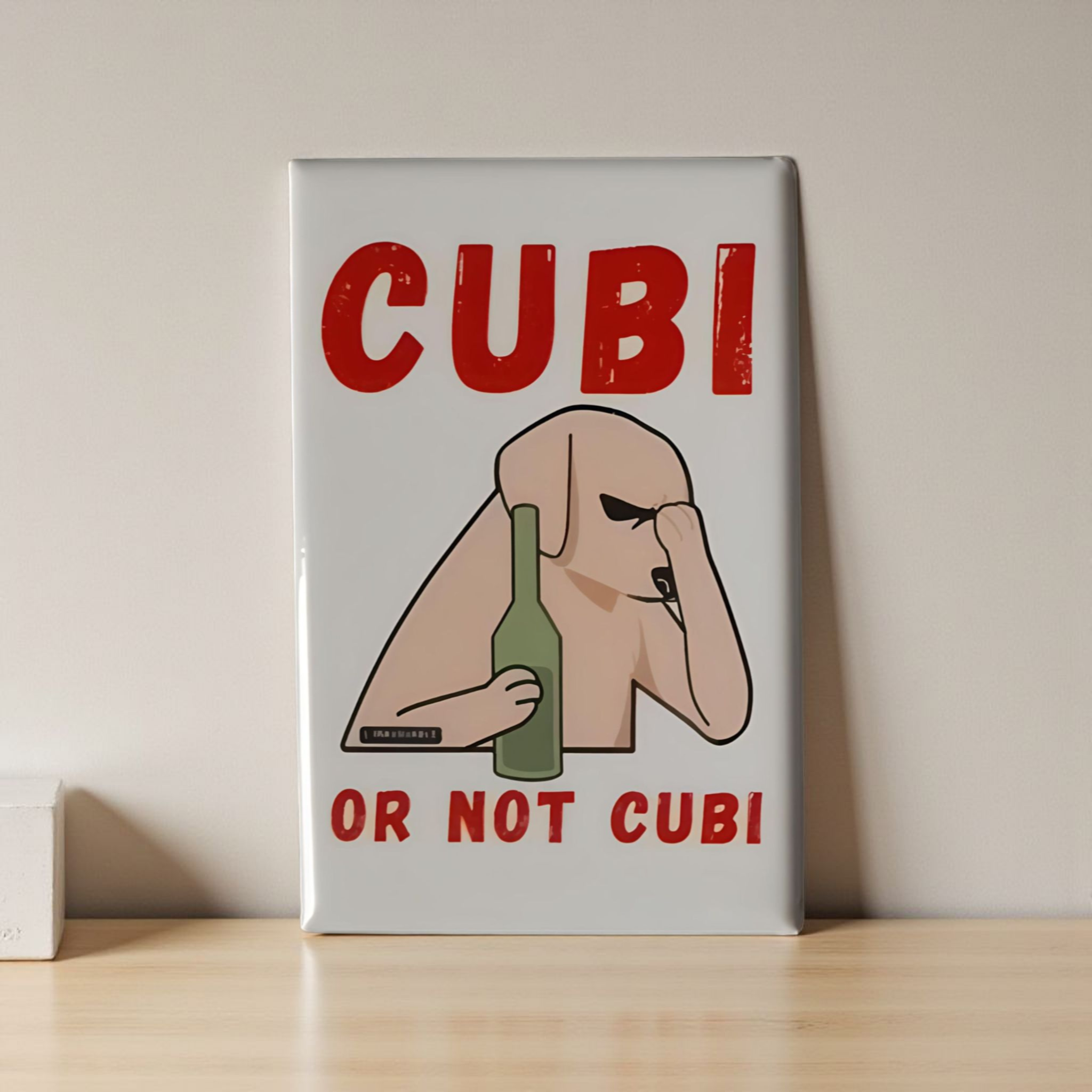 MAGNET "CUBI OR NOT CUBI" Modèle 2