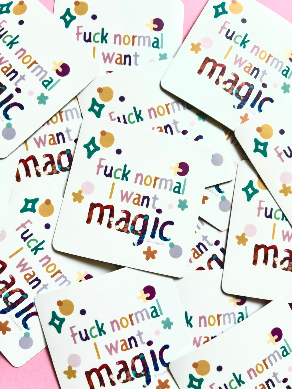 Sticker "Fuck normal I want magic"