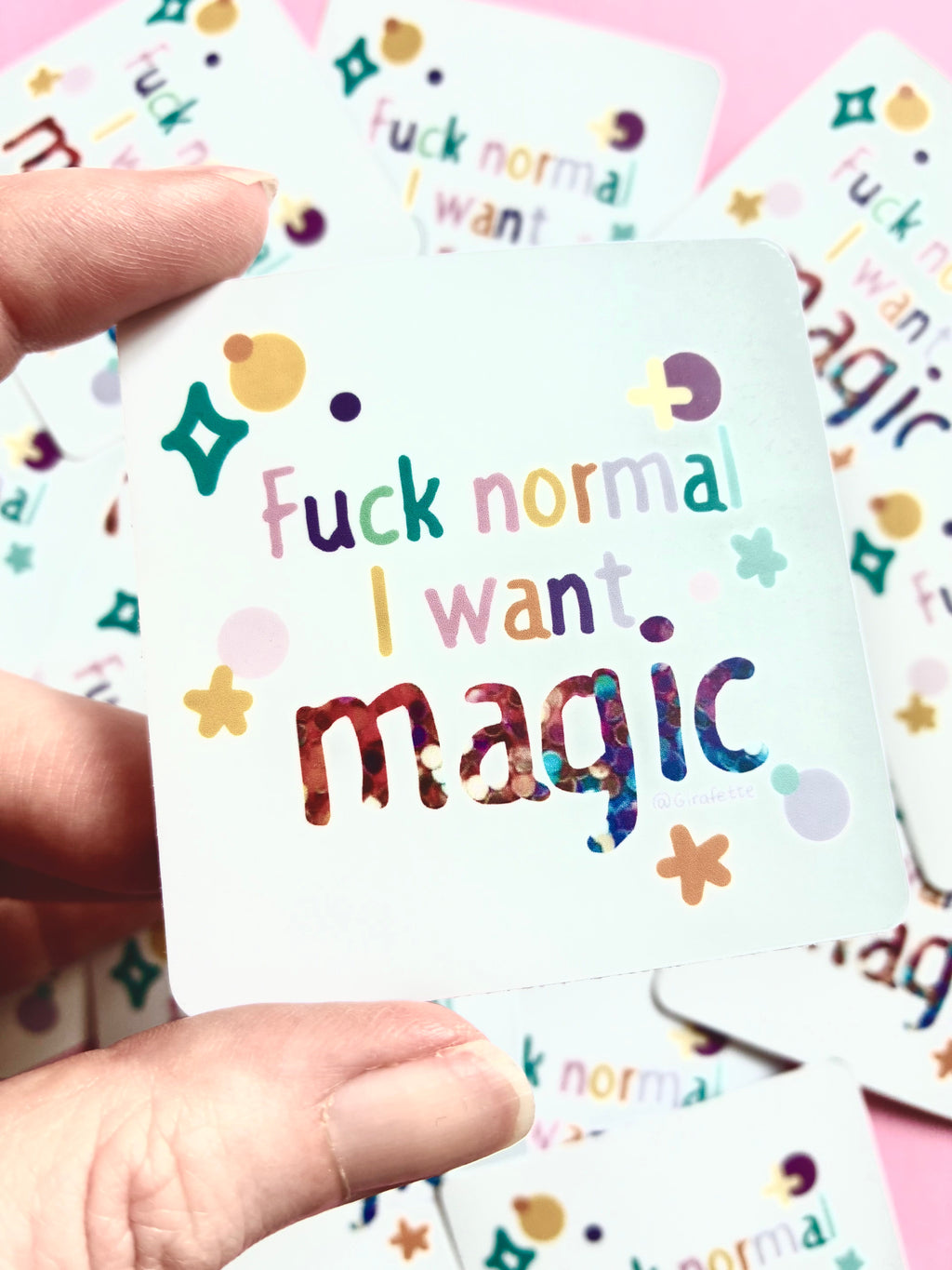Sticker "Fuck normal I want magic"