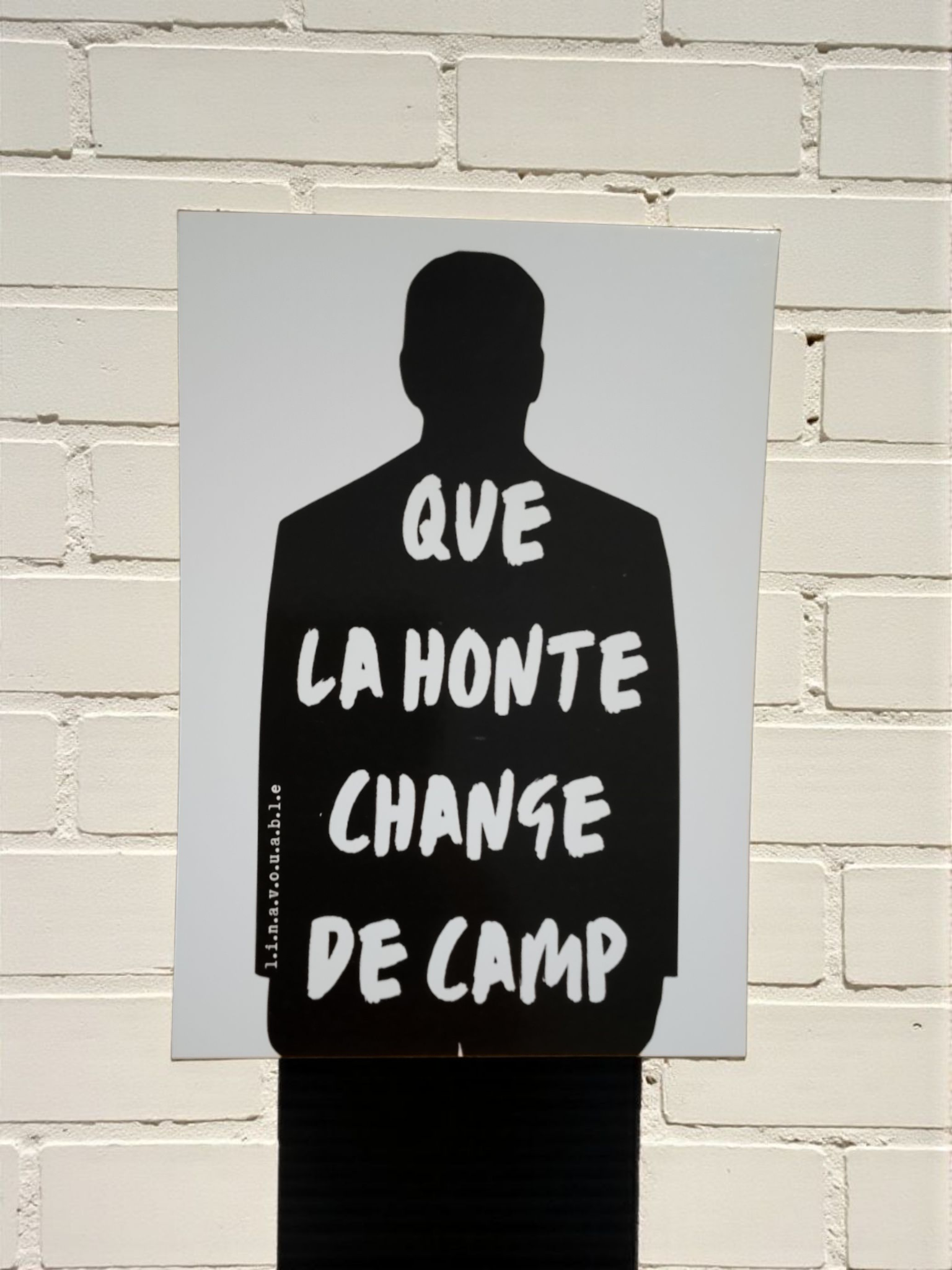 CARTE POSTALE "QUE LA HONTE CHANGE DE CAMP"
