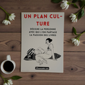 CARTE POSTALE "UN PLAN CUL-TURE..."